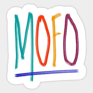 MOFO Sticker